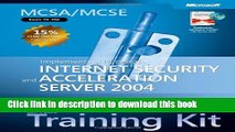 Read MCSA/MCSE Self-Paced Training Kit (Exam 70-350): Implementing Microsoft Internet Security and