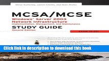 Read MCSA / MCSE: Windows Server 2003 Network Infrastructure Implementation, Management, and