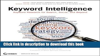 Read Keyword Intelligence: Keyword Research for Search, Social, and Beyond  Ebook Free