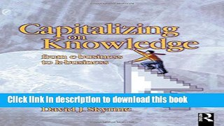 Read Capitalizing on Knowledge  Ebook Free