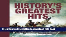 Read Book History s Greatest Hits: Famous Events We Should All Know More About (Unillustrated