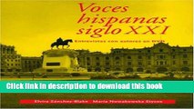 PDF Voces hispanas siglo XXI: Entrevistas con autores en DVD (Yale Language Series) (v. 21) [PDF]