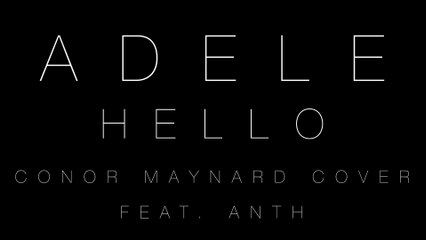 Adele - Hello - cover by conor maynard