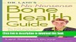 Read Books Dr. Lani s No-Nonsense Bone Health Guide: The Truth About Density Testing, Osteoporosis