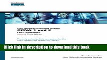 Read CCNA 1 and 2: Lab Companion (Cisco networking academy) by Cisco Systems Inc. (5-Aug-2004)