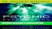 Read Psychic Exploration: A Challenge for Science, Understanding the Nature and Power of