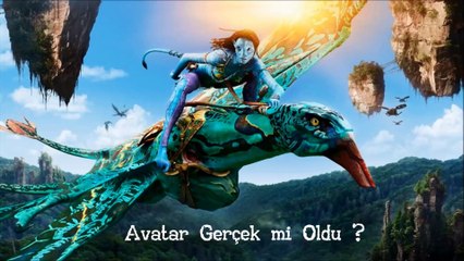 Avatar Gerçek Mi Oldu