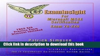 Read Examinsight for MCP / MCSE Certification: Security for a Microsoft Windows 2000 Network Exam