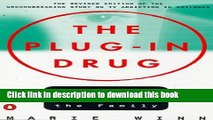 Download The Plug-in Drug: Television, Children, and the Family; Revised Edition  Ebook Online