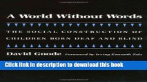 Read A World without Words: The Social Construction of Children Born Deaf and Blind (Health