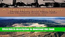 Download A Kennecott Story: Three Mines, Four Men, and One Hundred Years, 1887-1997  PDF Online