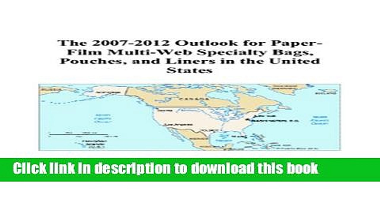 Read The 2007-2012 Outlook for Paper-Film Multi-Web Specialty Bags, Pouches, and Liners in the