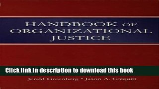 Read Handbook of Organizational Justice  Ebook Free