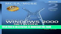 Read MCSA/MCSE Self-Paced Training Kit (Exam 70-218): Managing a Microsoft Windows 2000 Network