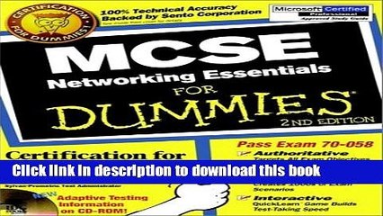 Download MCSE Networking Essentials For Dummies (For Dummies (Computers)) 2nd edition by