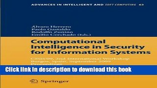 Read Computational Intelligence in Security for Information Systems: CISIS 09, 2nd International