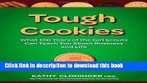 Read Books Tough Cookies: Leadership Lessons from 100 Years of the Girl Scouts ebook textbooks