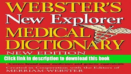 Read Books Webster s New Explorer Medical Dictionary ebook textbooks