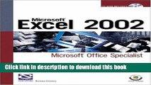 Download Microsoft Excel 2002: Microsoft Office Specialist Ebook Online