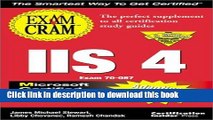 Read MCSE IIS 4 Exam Cram Adaptive Testing Edition: Exam: 70-087 by Stewart, James Michael,