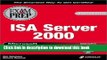 Read MCSE ISA Server 2000 Exam Prep (Exam: 70-227) by Simmons, Kim, Ryumae, Masaru, Simmons,