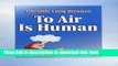 Read Books To Air Is Human: A guide for People with chronic lung disease Ebook PDF
