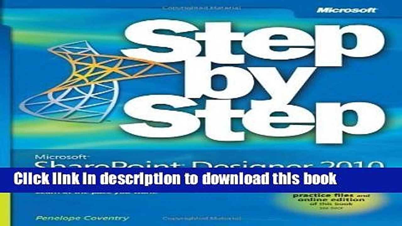 Read Microsoft reg; SharePoint reg; Designer 2010 Step by Step by Penelope Coventry (Dec 30 2010)