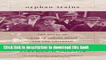 [PDF]  Orphan Trains: The Story of Charles Loring Brace and the Children He Saved and Failed