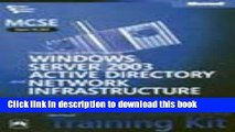 Read MCSE SelfPaced Training Kit: Exam 70297-Designing a Microsoft Windows Server 2003 Active