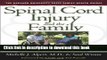 Read Books Spinal Cord Injury and the Family: A New Guide (The Harvard University Press Family