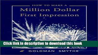 Download How to make a million dollar first impression  PDF Free