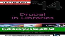 Read Drupal in Libraries (The Tech SetÂ® #14)  Ebook Free