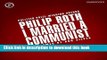 Read Book I Married a Communist: Nathan Zuckerman, Book 2 ebook textbooks