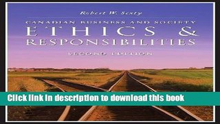 Read Canadian Business and Society: Ethics   Responsibilities  Ebook Free