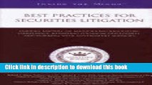 Read Best Practices for Securities Litigation: Leading Lawyers on Maintaining Regulatory