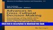 Read Advances in Cross-Cultural Decision Making: Proceedings of the AHFE 2016 International