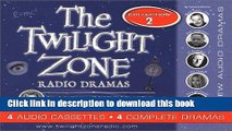 Read Book The Twilight Zone Radio Dramas: Collection 2 ebook textbooks