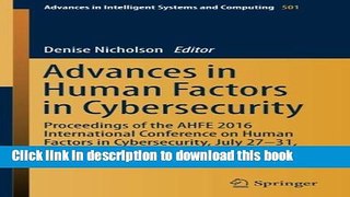 Read Advances in Human Factors in Cybersecurity: Proceedings of the AHFE 2016 International