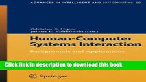 Read Human-Computer Systems Interaction: Backgrounds and Applications (Advances in Intelligent and