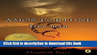[PDF]  Amos Fortune, Free Man  [Read] Full Ebook