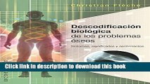 Read Books Descodificacion biologica de los problemas oseos (Spanish Edition) E-Book Free