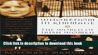 Download Whoredom In Kimmage: THE PRIVATE LIVES OF IRISH WOMEN PDF Online