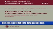 Read Handheld and Ubiquitous Computing: Second International Symposium, HUC 2000 Bristol, UK,