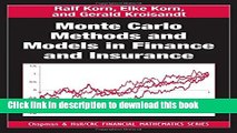 Read Monte Carlo Methods and Models in Finance and Insurance  Ebook Free