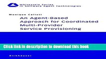 Read An Agent-Based Approach for Coordinated Multi-Provider Service Provisioning (Whitestein