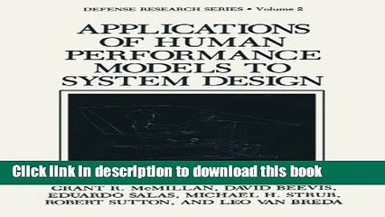 Read Applications of Human Performance Models to System Design (Defense Research Series)  Ebook