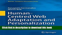 Download Human-Centred Web Adaptation and Personalization: From Theory to Practice (Human-Computer