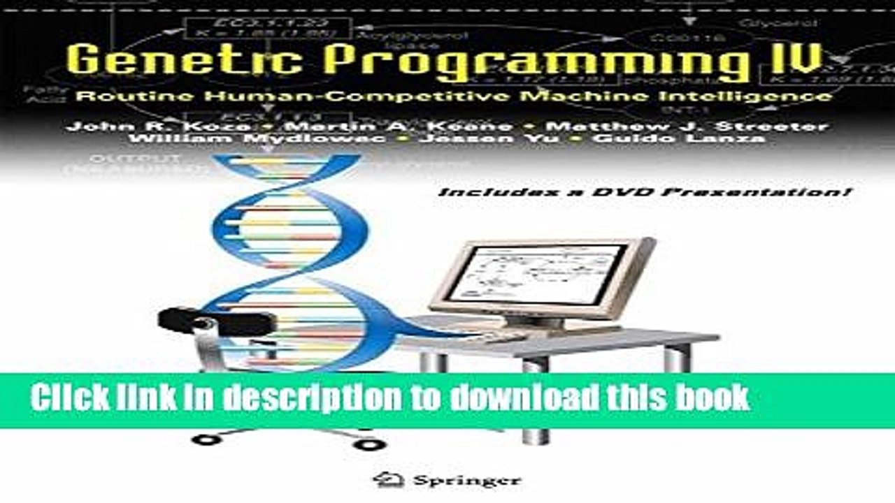 Read Genetic Programming IV: Routine Human-Competitive Machine Intelligence Ebook Free