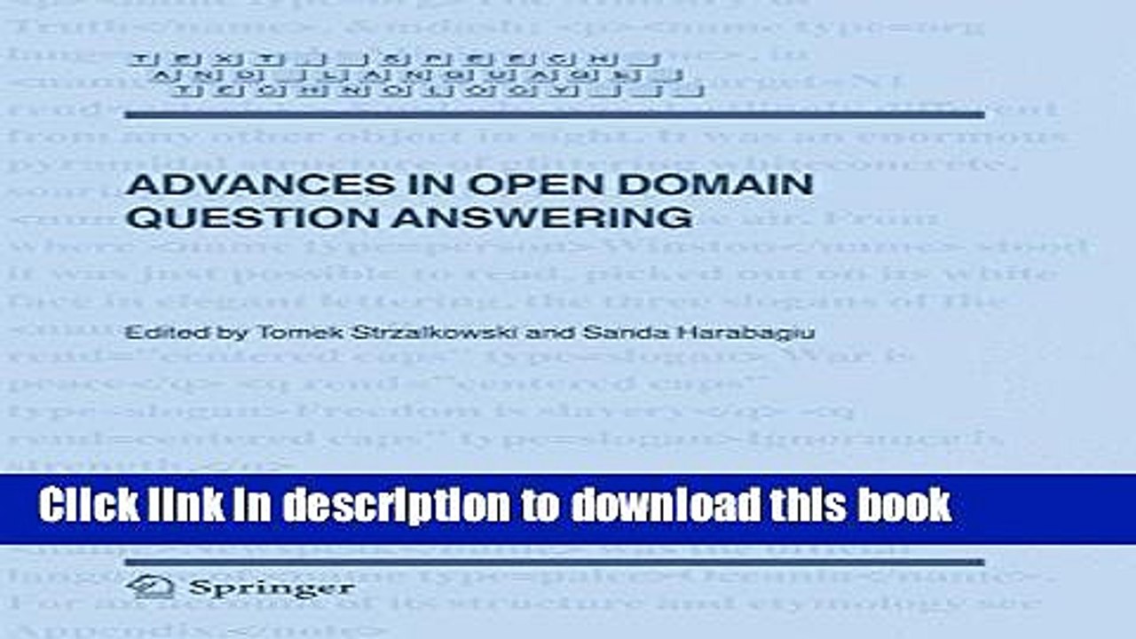 Read Advances in Open Domain Question Answering (Text, Speech and Language Technology) Ebook Free