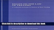 [PDF]  Essays on the Law of Treaties:A Collection of Essays in Honour of Bert Vierdag  [Download]